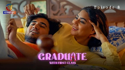 Graduate With First Class 2024 Atrangii Porn Web Series Ep 8